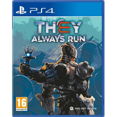 They Always Run PS4